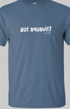 Got Aquavit? T-Shirts