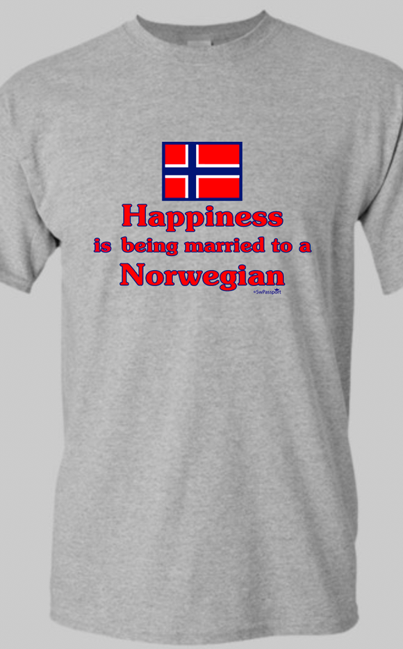 Happiness is Being Married to a Norwegian T-Shirts